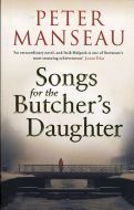 Songs for the Butcher´s Daughter