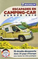 Escapades en Camping-Car Europe 2010