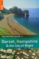 Dorset, Hampshire &amp; the Isle of Wight