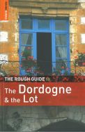 Dordogne &amp; the Lot