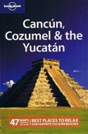 Cancun, Cozumel &amp; the Yucatan