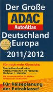 Der Grosse ADAC AutoAtlas Deutschland Europa 2011/2012