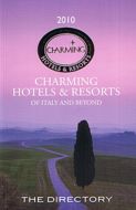 Charming Hotels &amp; Resorts of Italy and Beyond