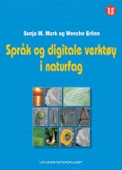 Språk og digitale verktøy i naturfag