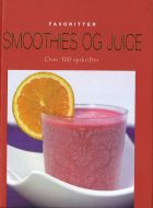 Favoritter smoothies og juice