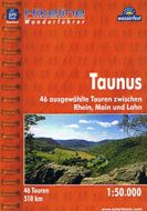 Taunus: 46 ausgewählte Touren zwischen Rhein, Main und Lahn