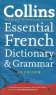 Collins Essential French Dictionary &amp; Grammar