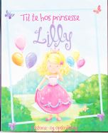 Til te hos prinsesse Lilly