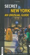 Secret New York: An unusual guide