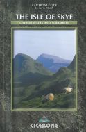 The Isle of Skye - Over 80 Walks and Scrambles