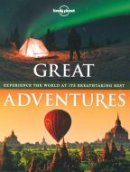 Great Adventures: Experience the World at it´s Breathtaking Best