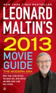 Leonard Maltins 2013 Movie Guide