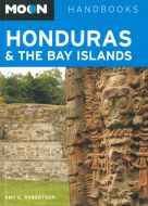 Honduras &amp; the Bay Islands