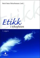 Etikk i sykepleien