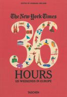 The New York Times: 36 Hours: 125 weekends in Europe