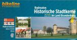 Historische Stadtkerne im Land Brandenburg: Teil 1: Norden Routen 1 bis 3