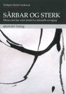 Sårbar og sterk