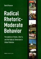 Radical rhetoric - moderate behavior