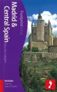 Madrid &amp; Central Spain: Includes Segovia, Avila &amp; Toledo