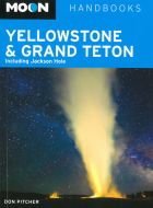 Yellowstone &amp; Grand Teton: Including Jackson Hole