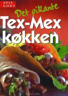 Det pikante Tex-Mex køkken