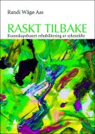 Raskt tilbake