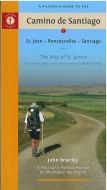 A Pilgrim´s Guide to the Camino De Santiago: St. Jean Pied, Roncesvalles, Santiago