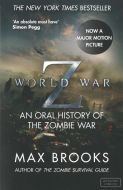 World War Z - An Oral History of the Zombie War