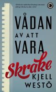 Vådan av att vara Skrake