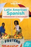 Latin American Spanish Phrasebook &amp; Dictionary