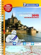 Michelin Tourist &amp; Motoring Atlas France 2015