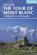 Tour of Mont Blanc: Complete Two-Way Trekking Guide