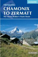 Chamonix to Zermatt: The Classic Walker´s Haute Route