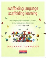 Scaffolding Language - Scaffolding Learning