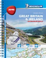 Michelin Tourist &amp; Motoring Atlas Great Britain &amp; Ireland 2016