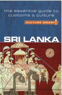 Culture Smart Sri Lanka: The essential guide to customs &amp; culture