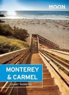 Monterey &amp; Carmel