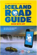 Iceland Road Guide: A Complete Road and Reference Guide : Book with App