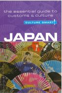 Culture Smart Japan: The essential guide to customs &amp; culture