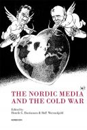 The Nordic media and the Cold War
