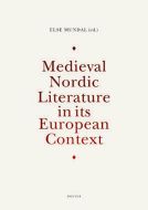 Medieval Nordic literature in its European context