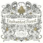 Enchanted Forest - An Inky Quest &amp; Colouring Book