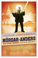 Mördar-Anders och hans vänner (samt en och annan ovän)