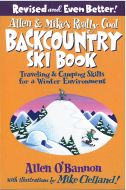 Allen &amp; Mike´s Really Cool Backcountry Ski Book