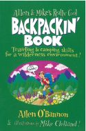 Allen &amp; Mike´s Really Cool Backpackin´ Book