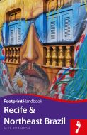 Recife &amp; Northeast Brazil Handbook