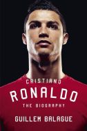 Christiano Ronald - The Biography