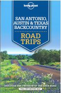 San Antonio, Austin &amp; Texas Backcountry Road Trips