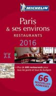 Paris et ses environs 2016: Michelin Restaurants