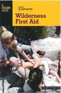 Basic Illustrated Wilderness First Aid